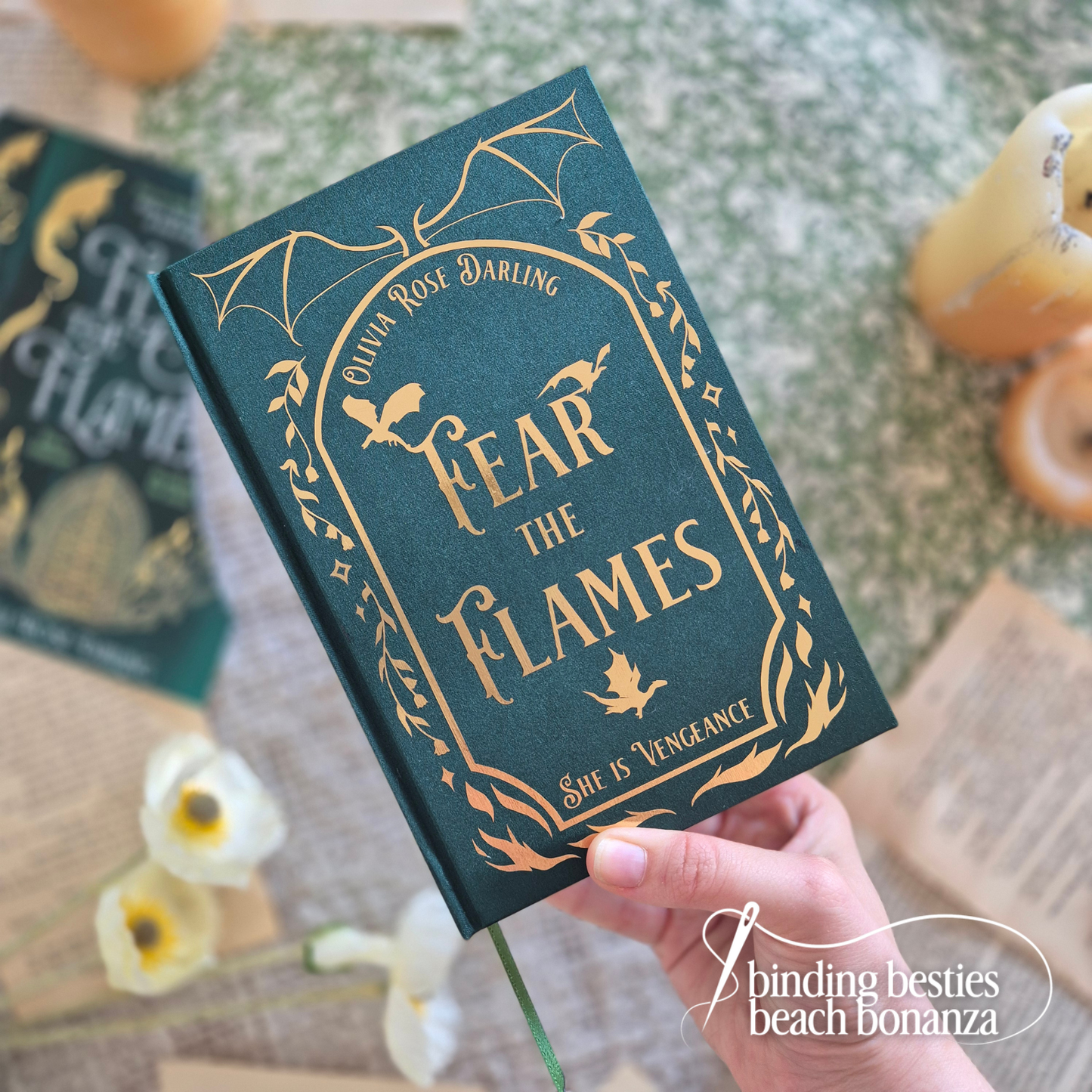 Fear the Flames by Olivia Rose Darling